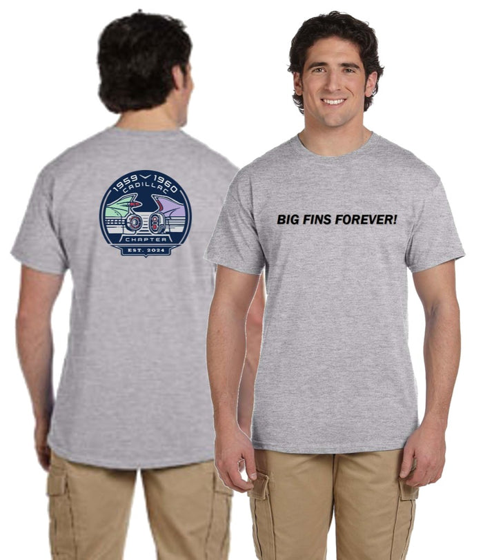 1959 & 1960 Cadillac Chapter "BIG FINS FOREVER" Short Sleeve T-shirt