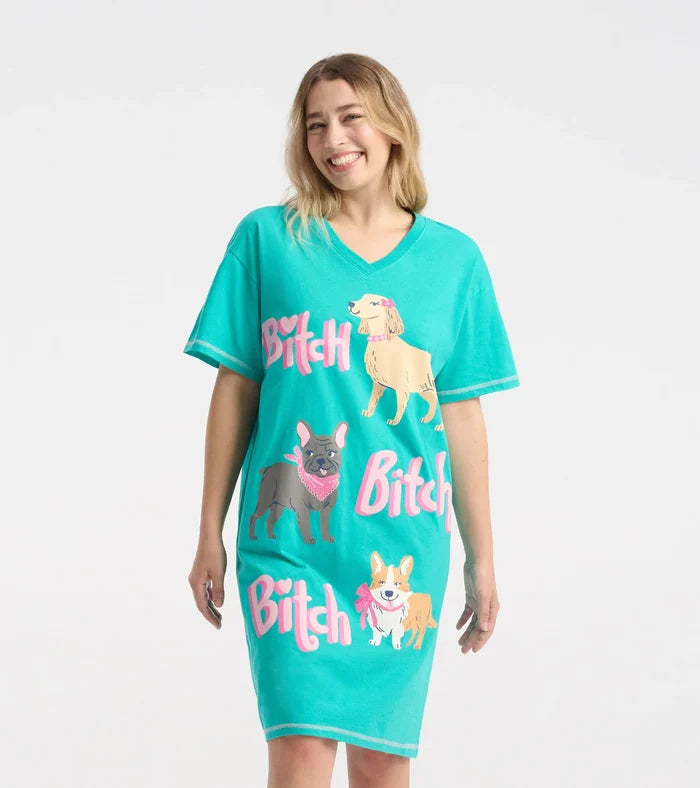 Bitch Bitch Bitch 🍁Little Blue House Women's Sleepshirt O/S