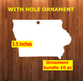 Iowa state with top hole - Ornament Bundle price with top hole